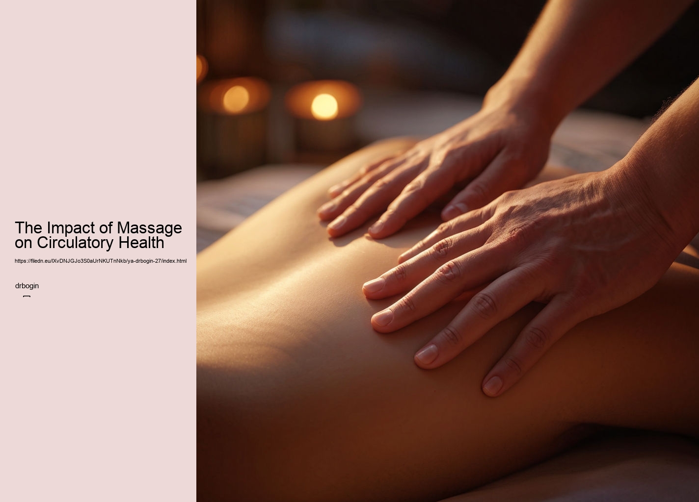 The Impact of Massage on Circulatory Health