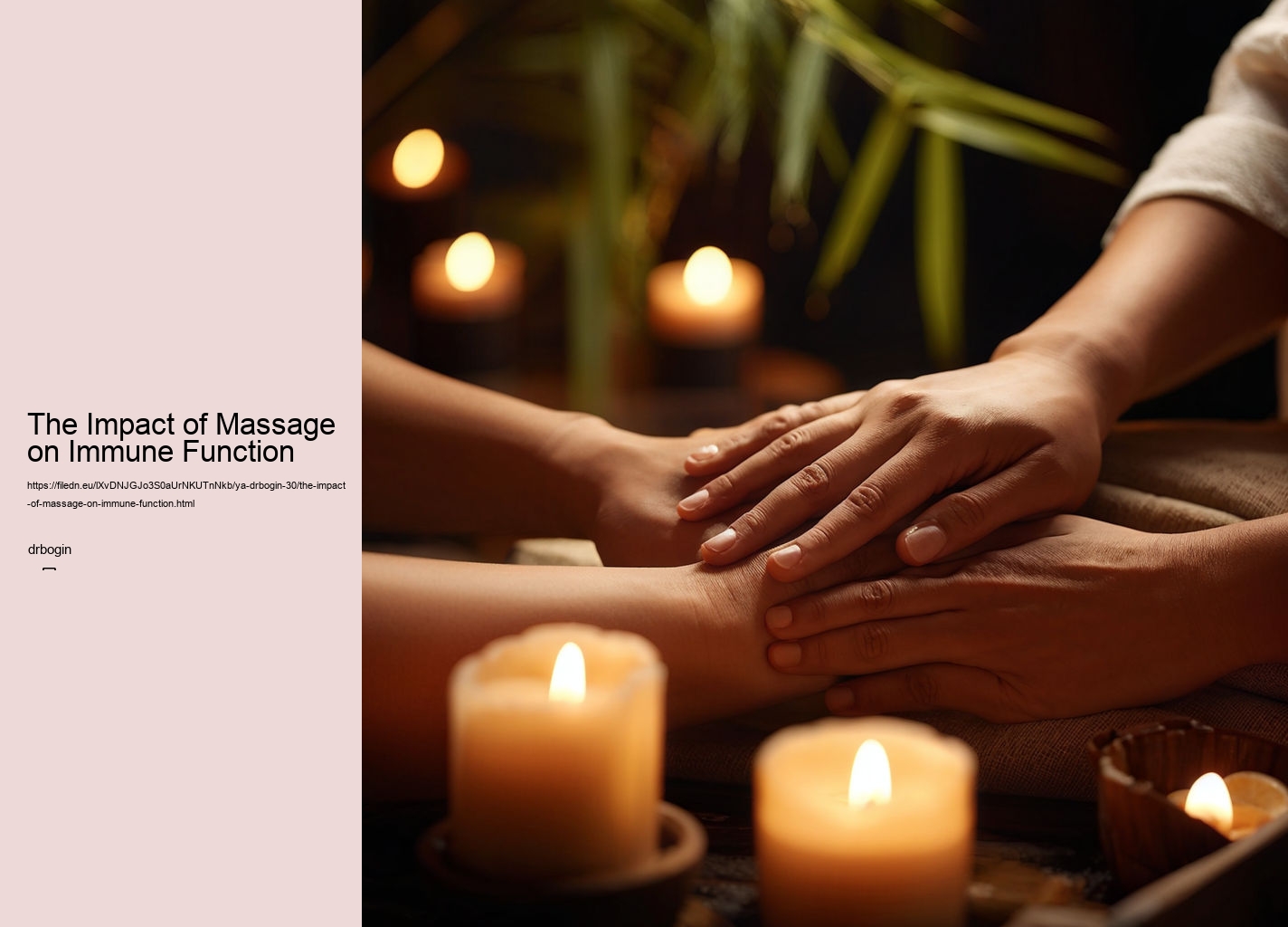 The Impact of Massage on Immune Function