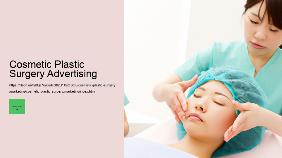 Cosmetic Plastic Surgery Advertising