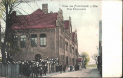 Friedrichstadt, Neue Buergerschule
