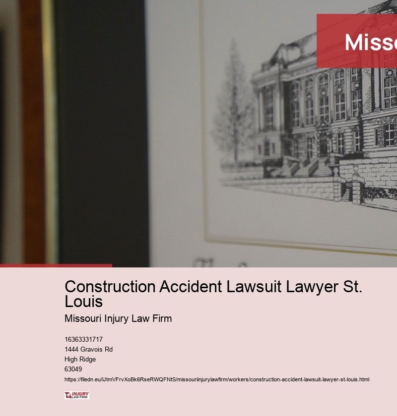 Construction Accident Lawsuit Lawyer St. Louis