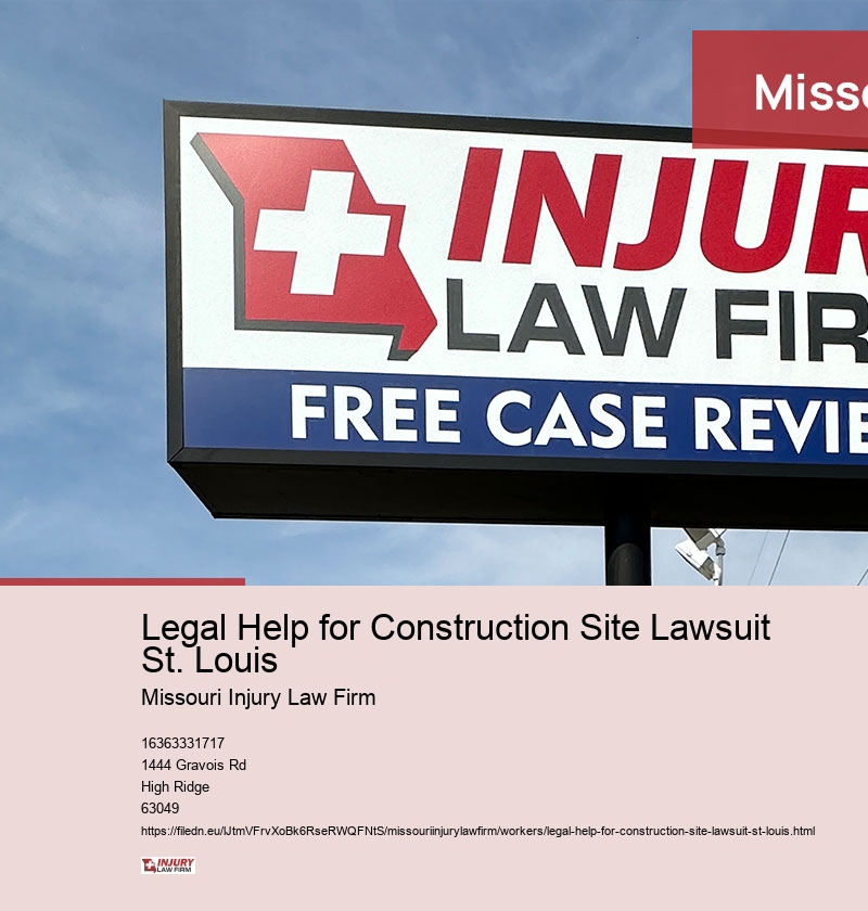 Legal Help for Construction Site Lawsuit St. Louis