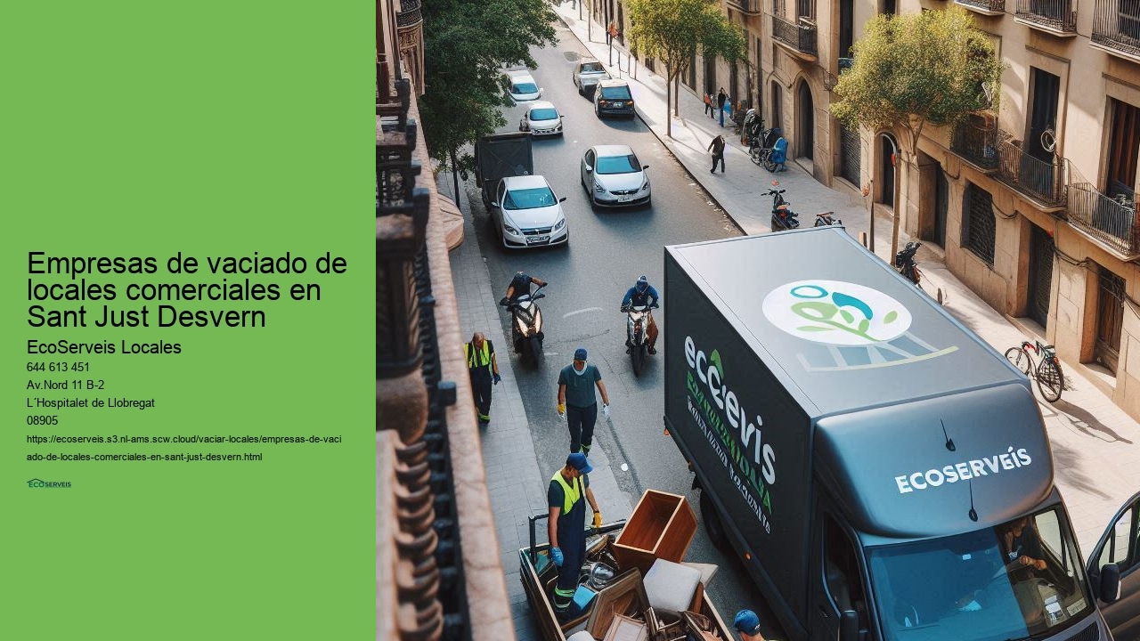 Empresas de vaciado de locales comerciales en Sant Just Desvern 