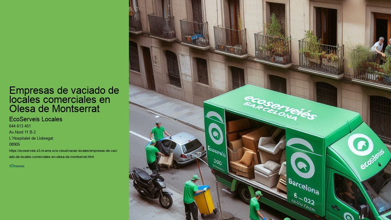Empresas de vaciado de locales comerciales en Olesa de Montserrat 
