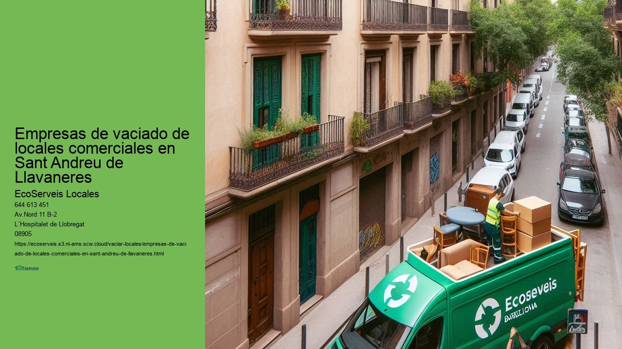 Empresas de vaciado de locales comerciales en Sant Andreu de Llavaneres 