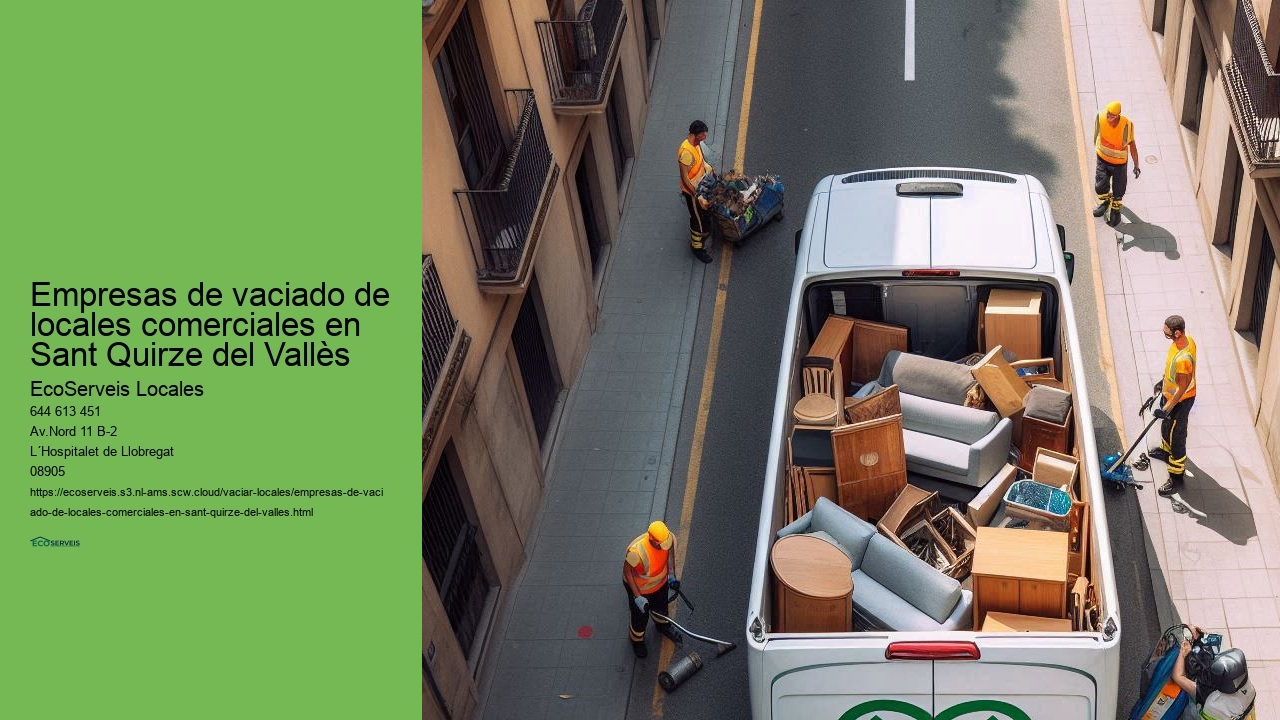 Empresas de vaciado de locales comerciales en Sant Quirze del Vallès 