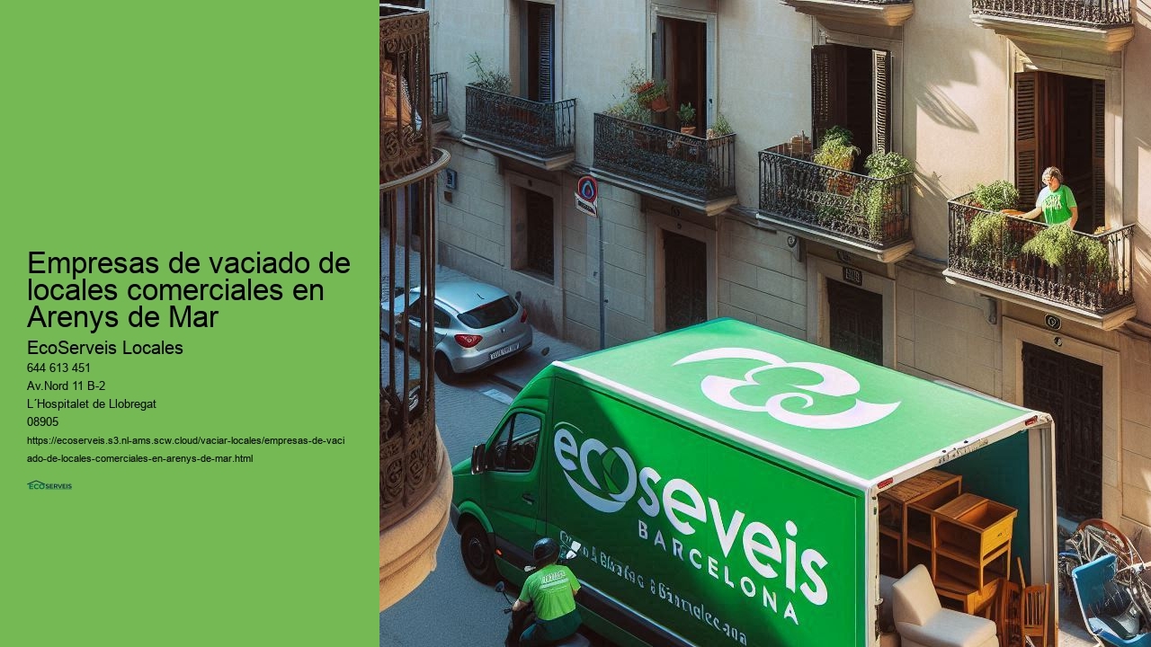 Vaciado de locales comerciales en Arenys de Mar con beneficios económicos