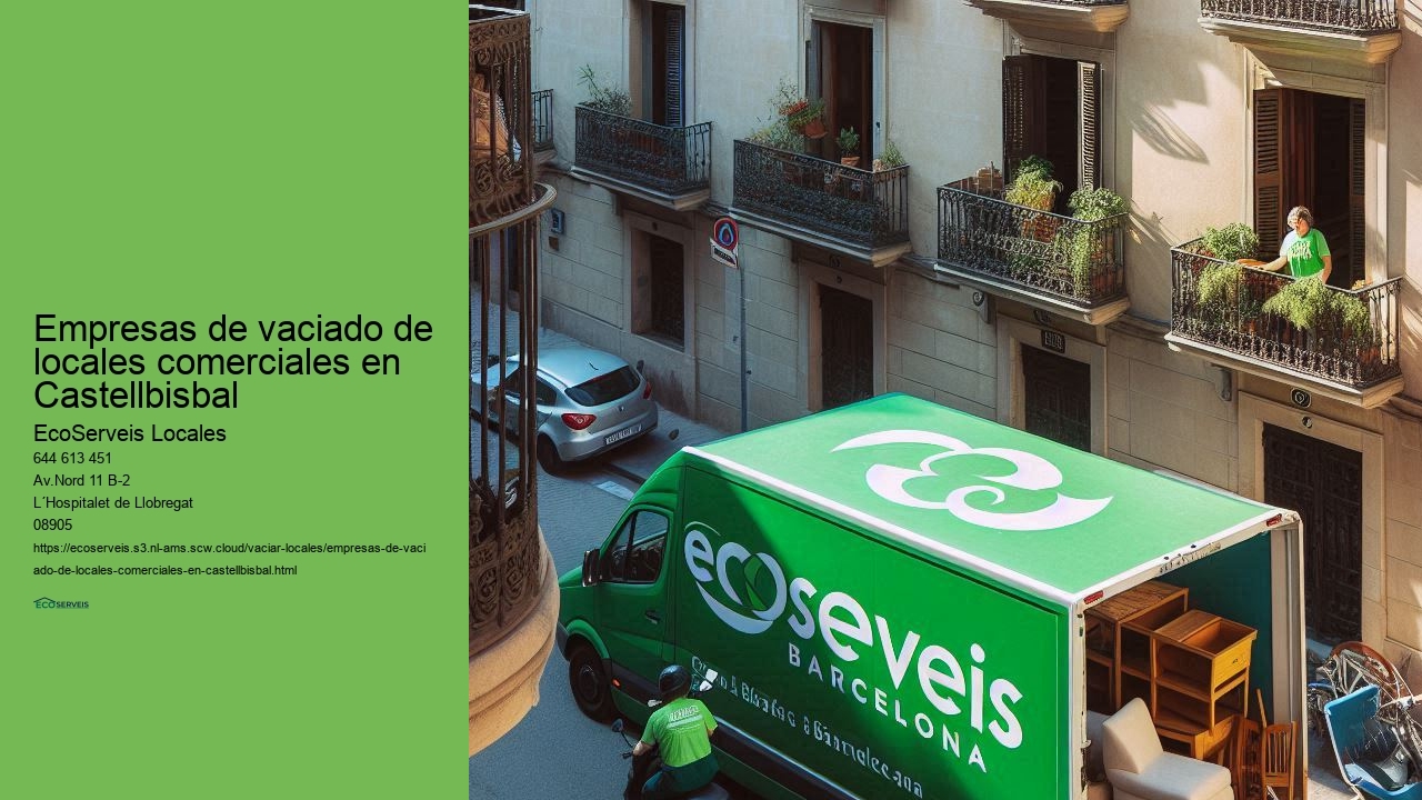 Soluciones confiables para vaciado de locales comerciales en Castellbisbal