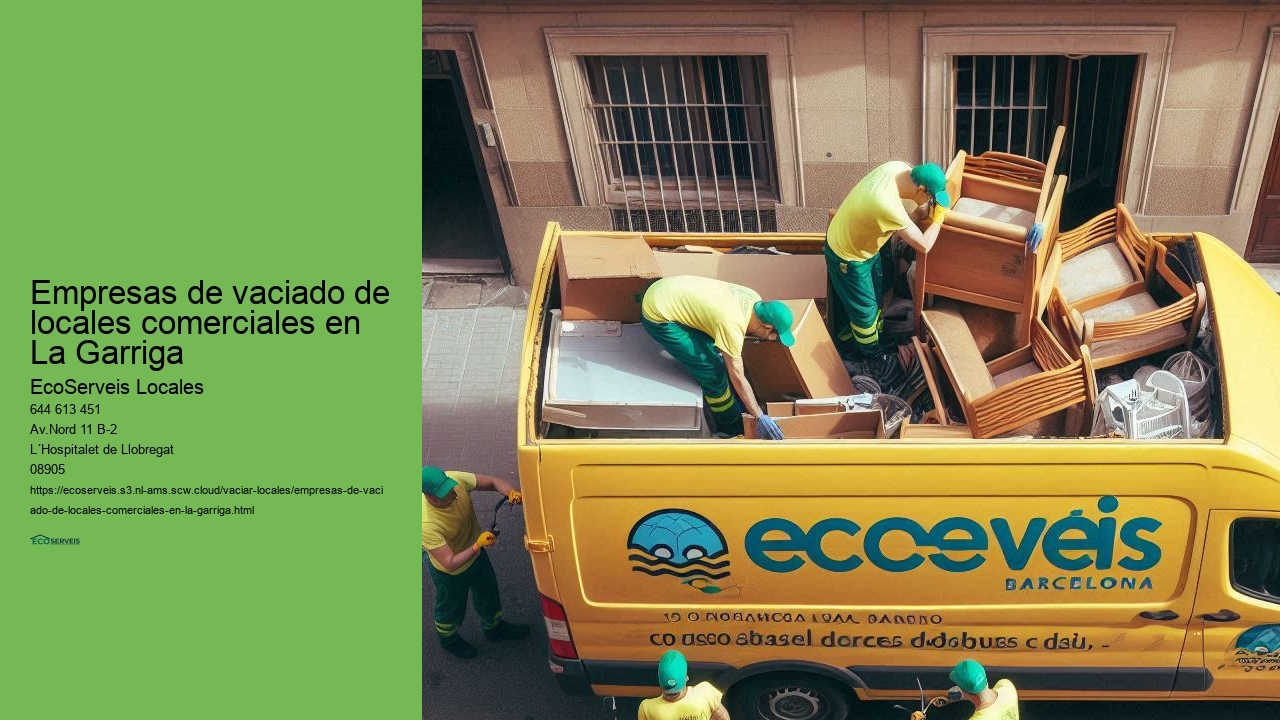 Soluciones integrales para vaciado de locales comerciales en La Garriga