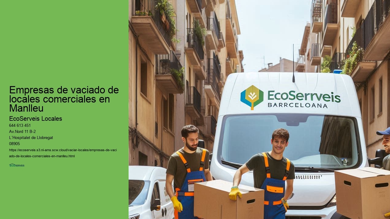 Servicios rápidos para vaciado de locales comerciales en Manlleu