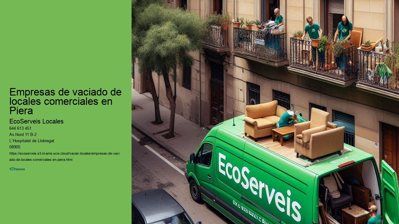 Atención al cliente superior en servicios de vaciado de locales comerciales en Piera