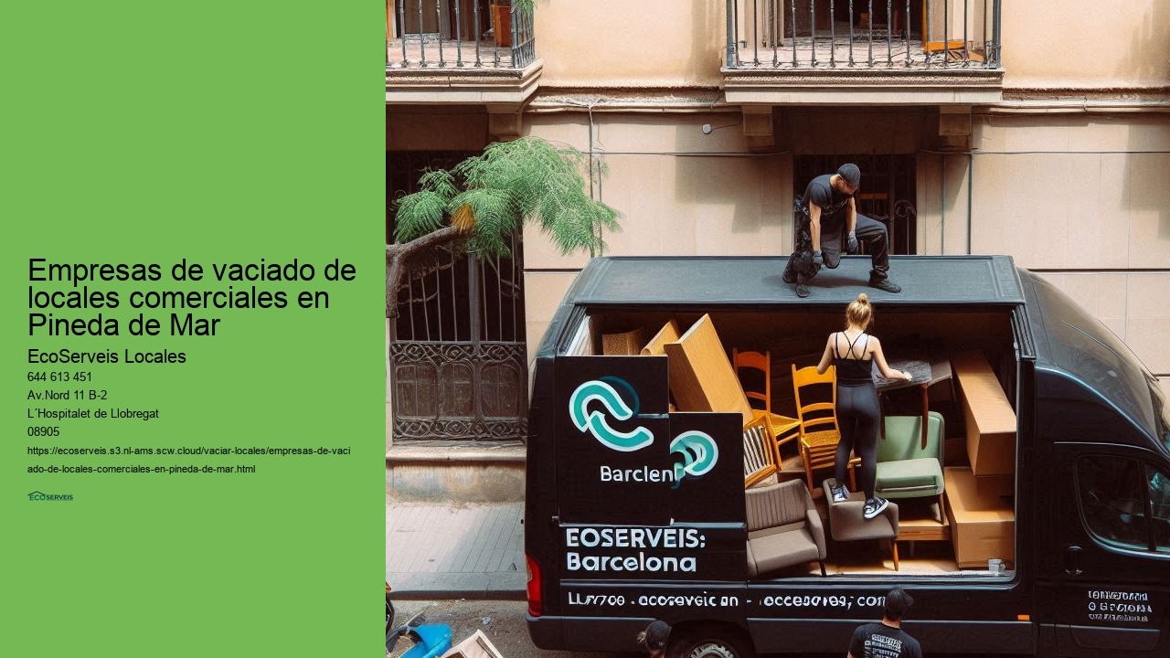 Servicios eficientes para vaciado de locales comerciales en Pineda de Mar