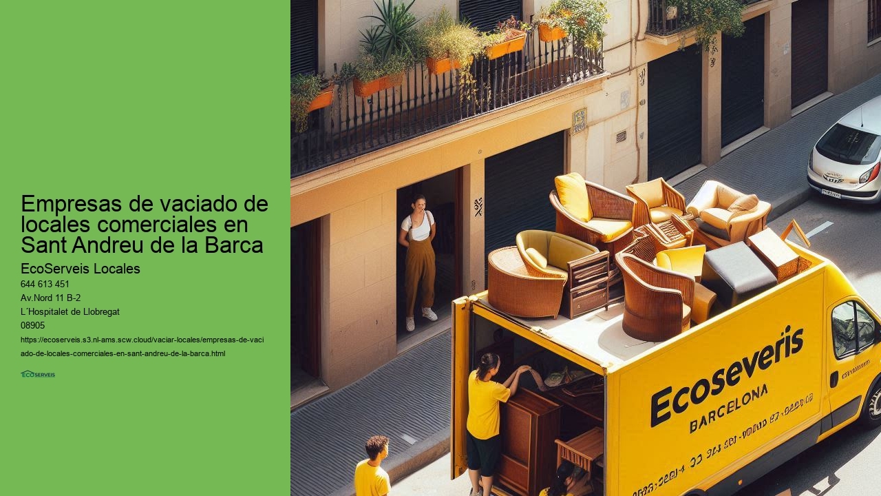 EcoServeis Sant Andreu de la Barca: vaciado de locales comerciales sin interrupciones
