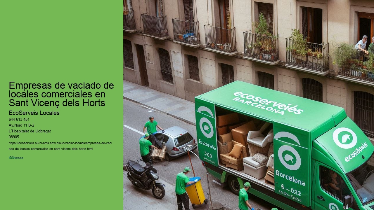 Servicios de vaciado con presupuesto sin compromiso en Sant Vicenç dels Horts