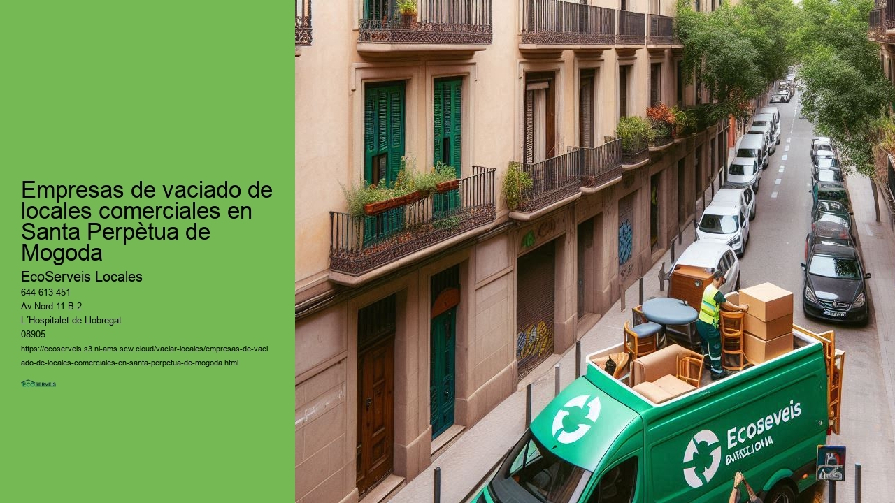 Presupuestos detallados para el vaciado de locales comerciales en Santa Perpètua de Mogoda