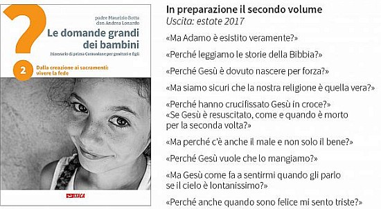 Le domande grandi dei bambini II volume