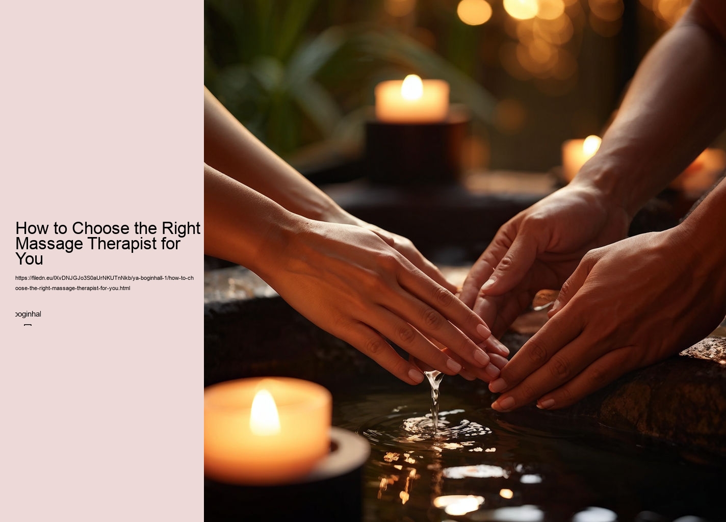How to Choose the Right Massage Therapist for You