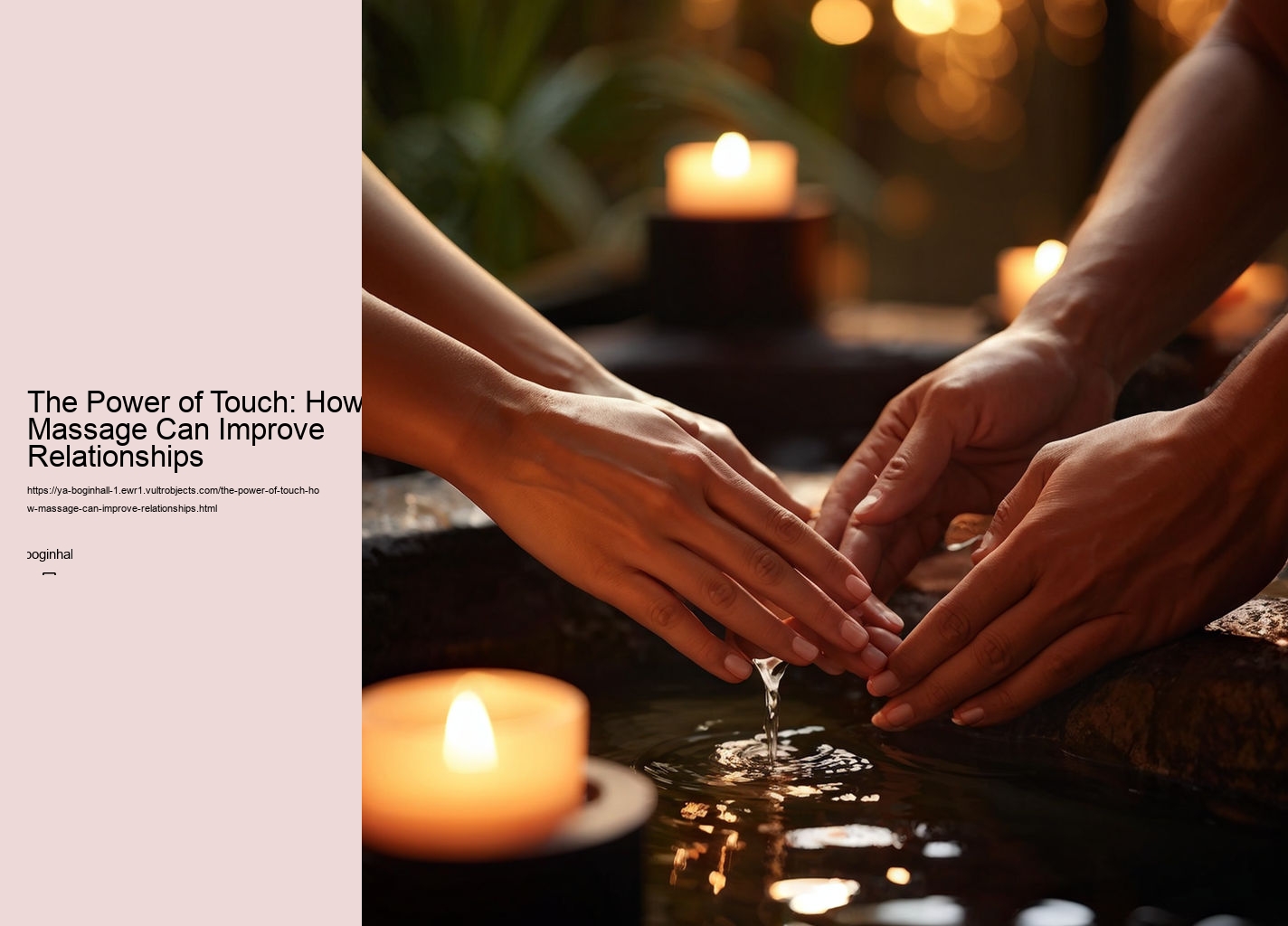 The Power of Touch: How Massage Can Improve Relationships
