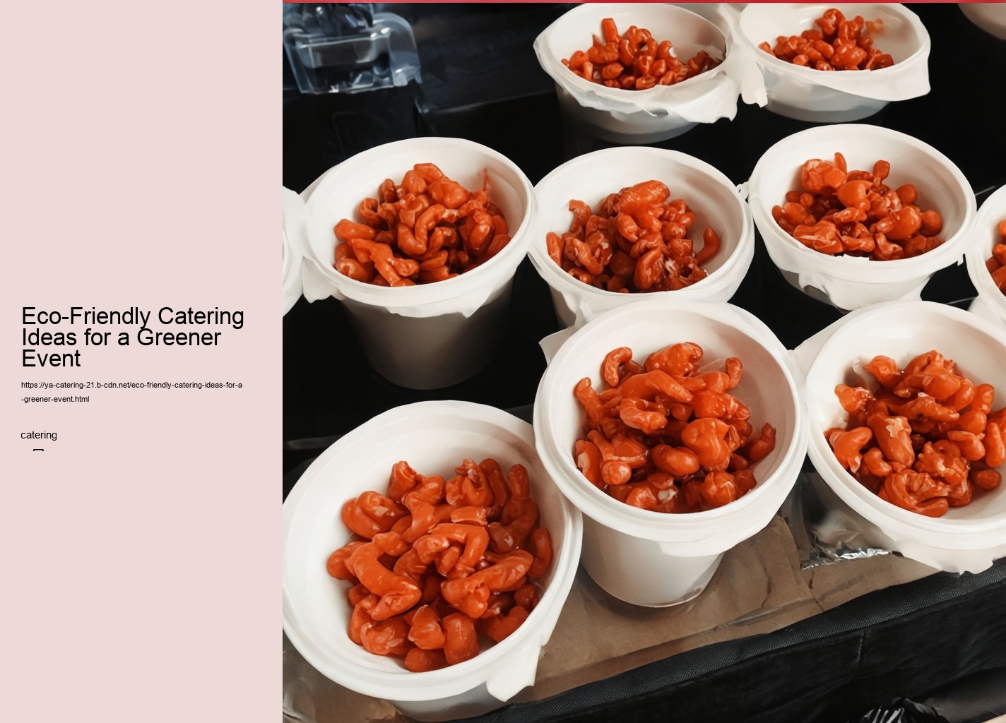 Eco-Friendly Catering Ideas for a Greener Event