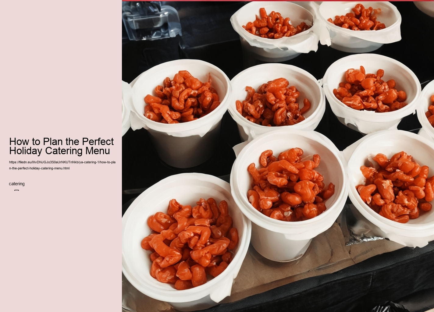 How to Plan the Perfect Holiday Catering Menu