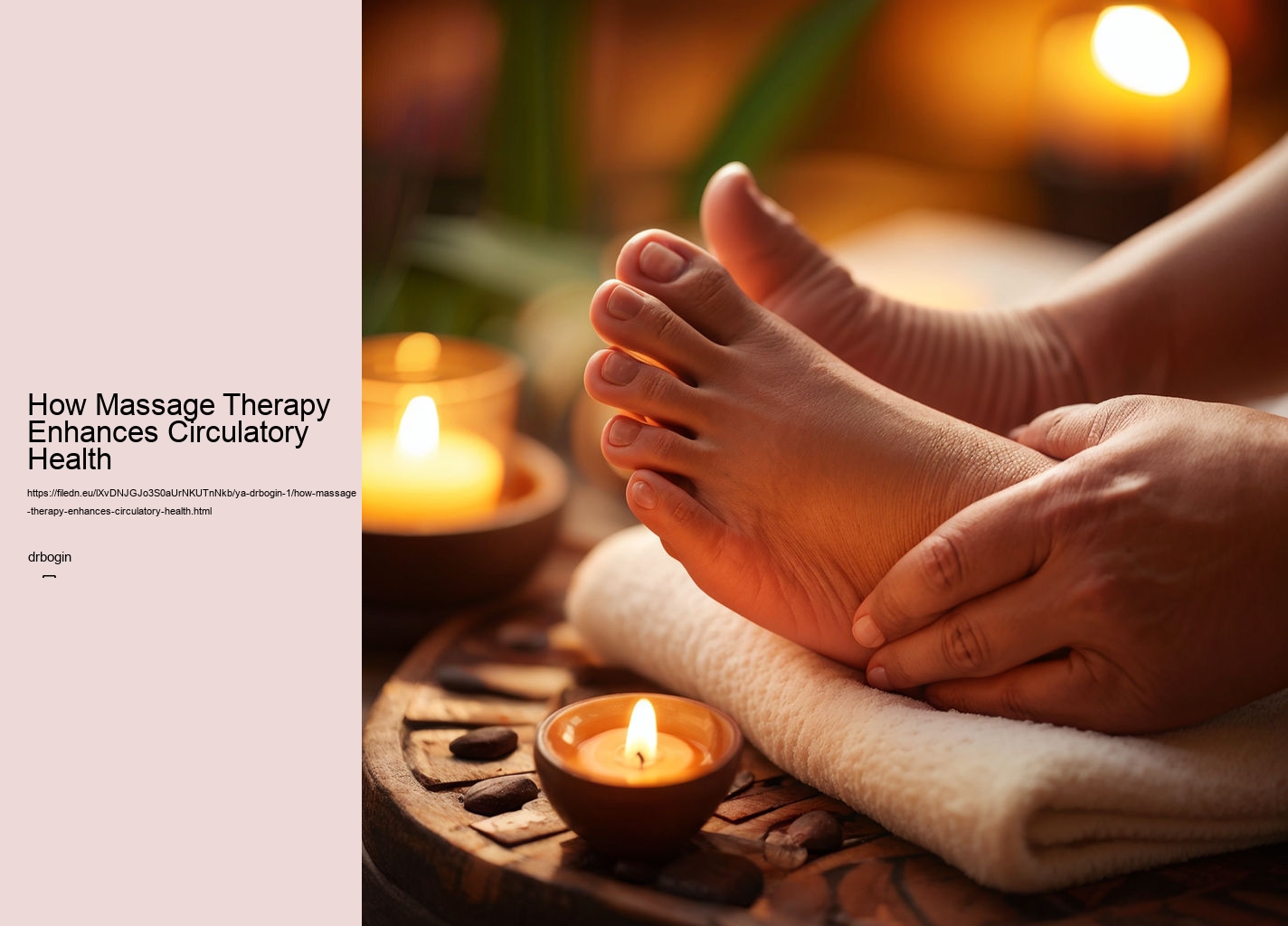 How Massage Therapy Enhances Circulatory Health