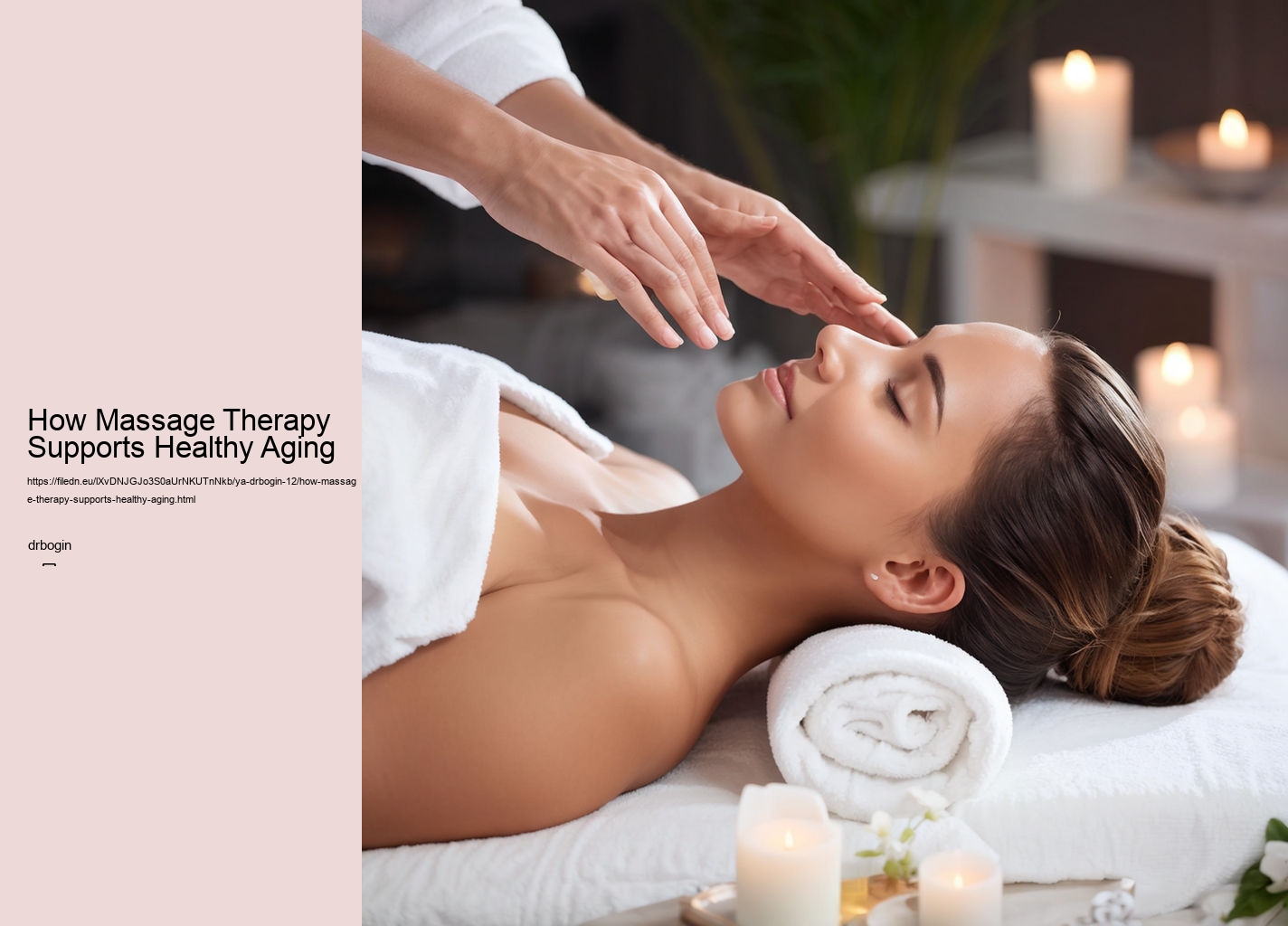 How Massage Therapy Supports Healthy Aging