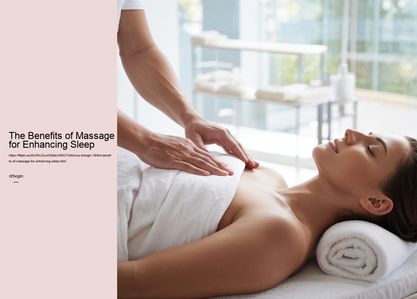 The Benefits of Massage for Enhancing Sleep