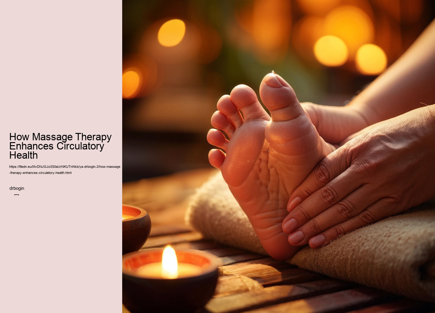 How Massage Therapy Enhances Circulatory Health