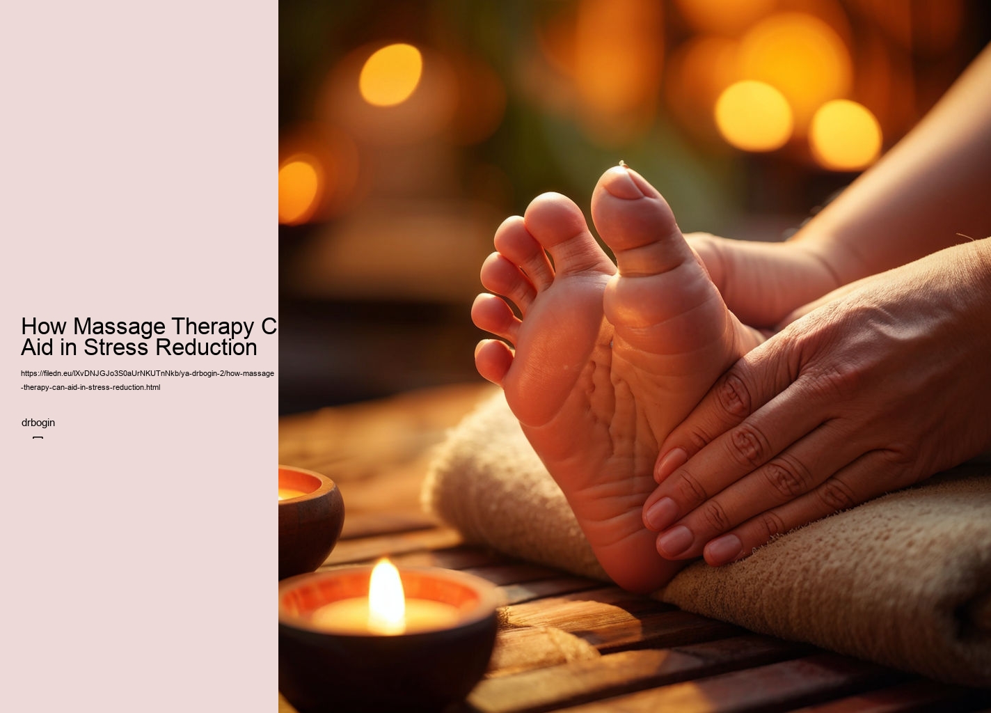 How Massage Therapy Can Aid in Stress Reduction