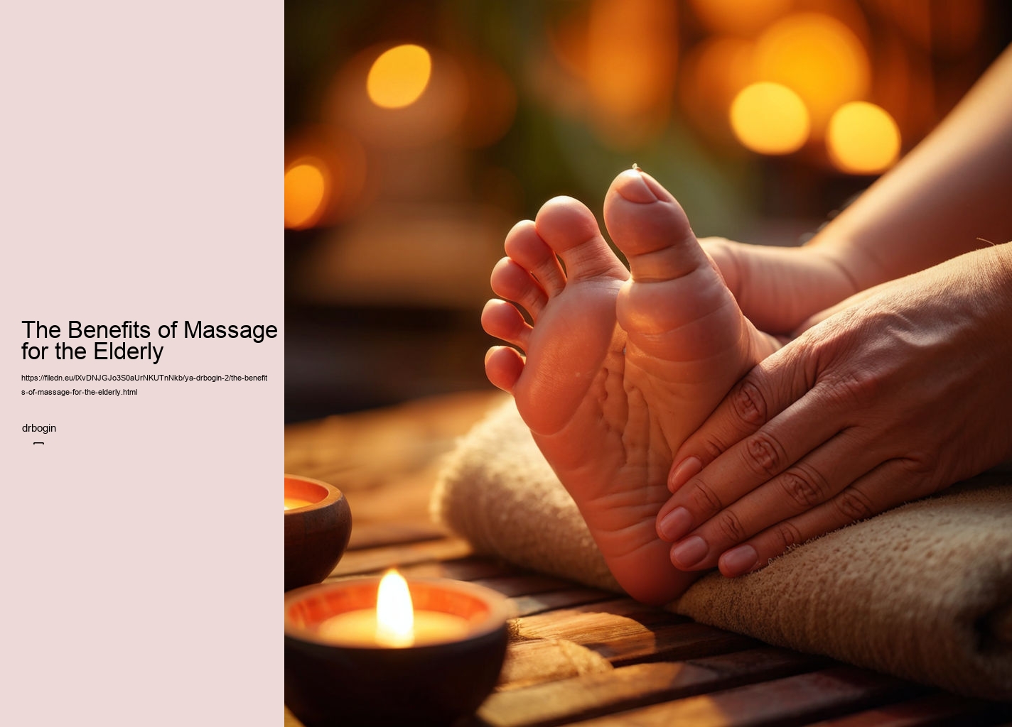The Benefits of Massage for the Elderly