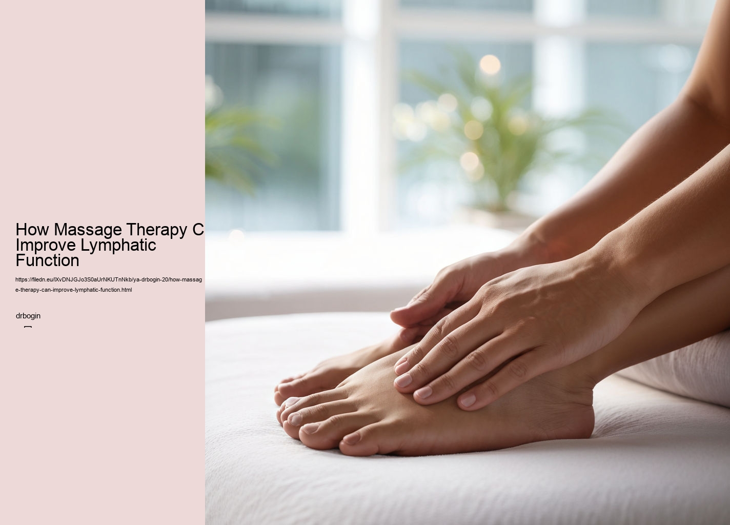 How Massage Therapy Can Improve Lymphatic Function