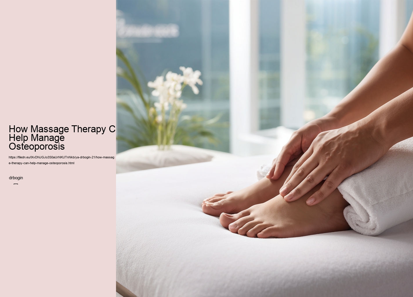 How Massage Therapy Can Help Manage Osteoporosis