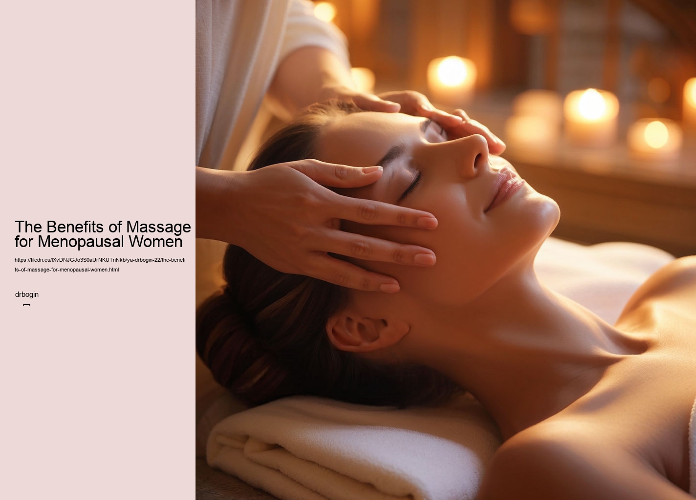 The Benefits of Massage for Menopausal Women