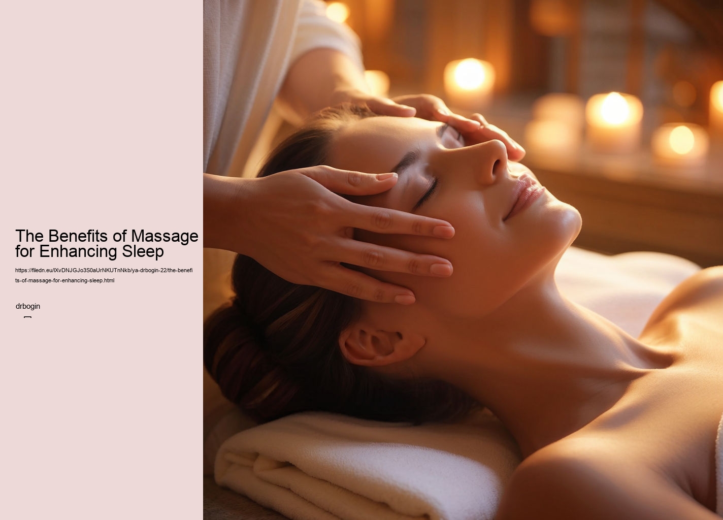 The Benefits of Massage for Enhancing Sleep