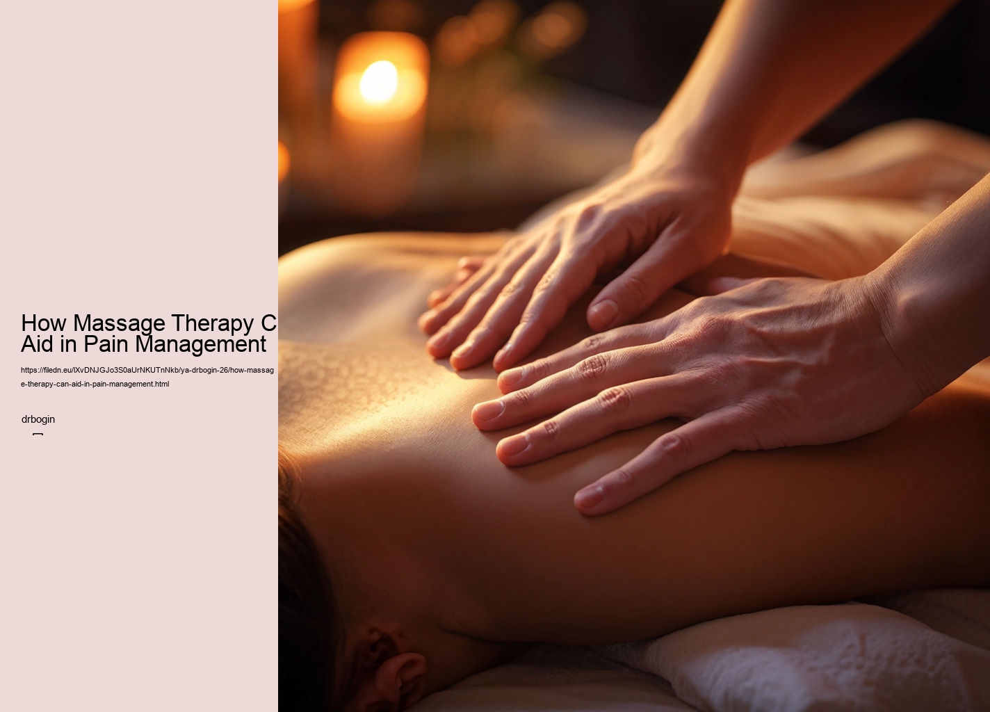 How Massage Therapy Can Aid in Pain Management