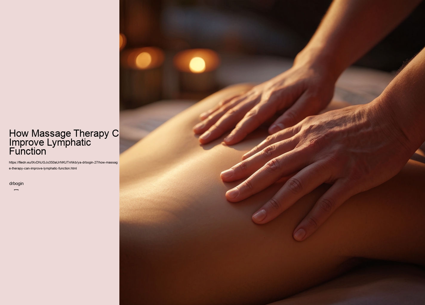 How Massage Therapy Can Improve Lymphatic Function