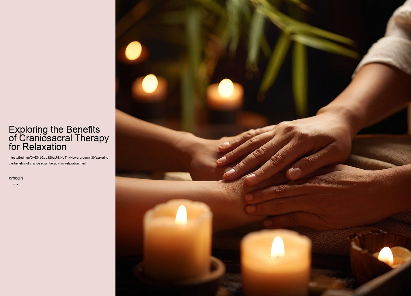 Exploring the Benefits of Craniosacral Therapy for Relaxation