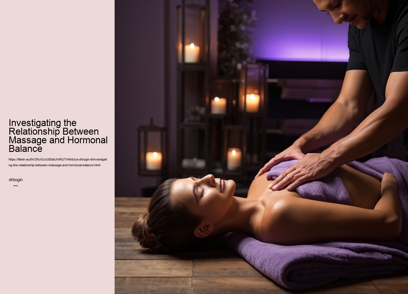 Investigating the Relationship Between Massage and Hormonal Balance