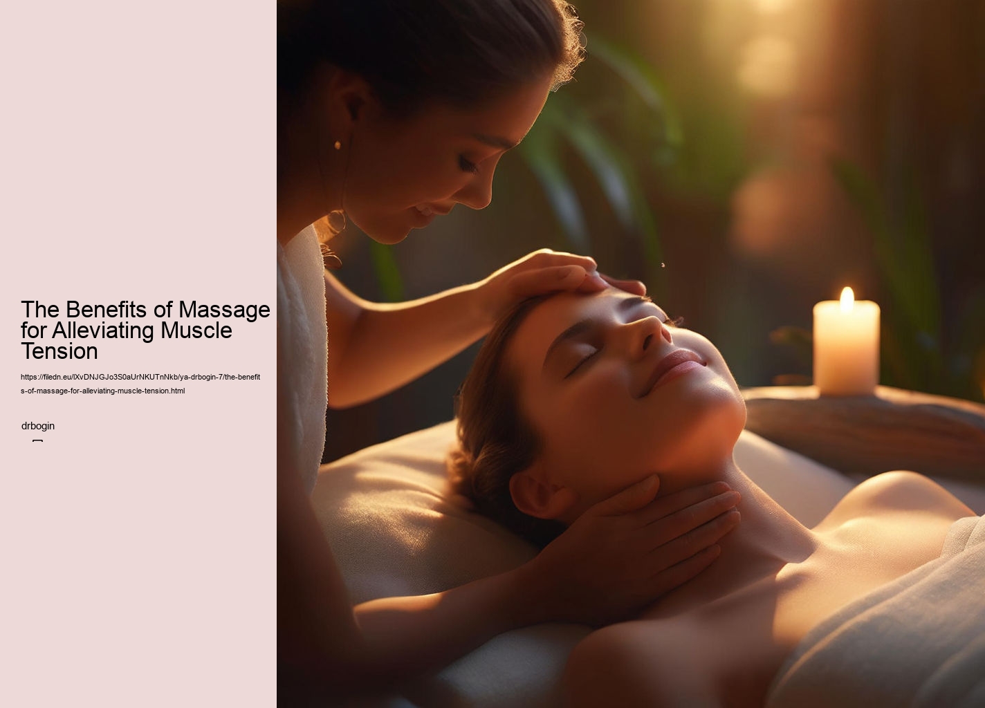 The Benefits of Massage for Alleviating Muscle Tension