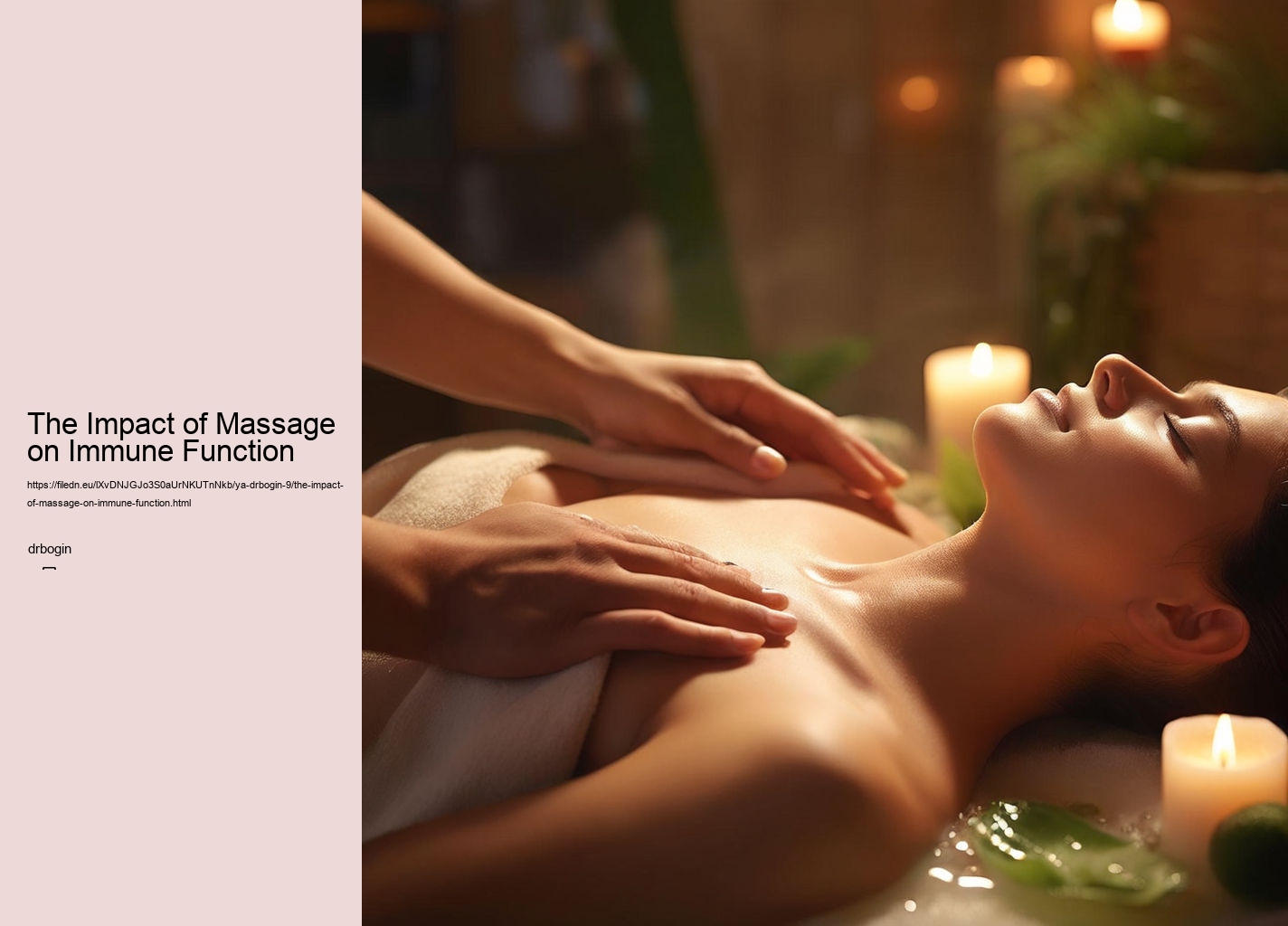 The Impact of Massage on Immune Function