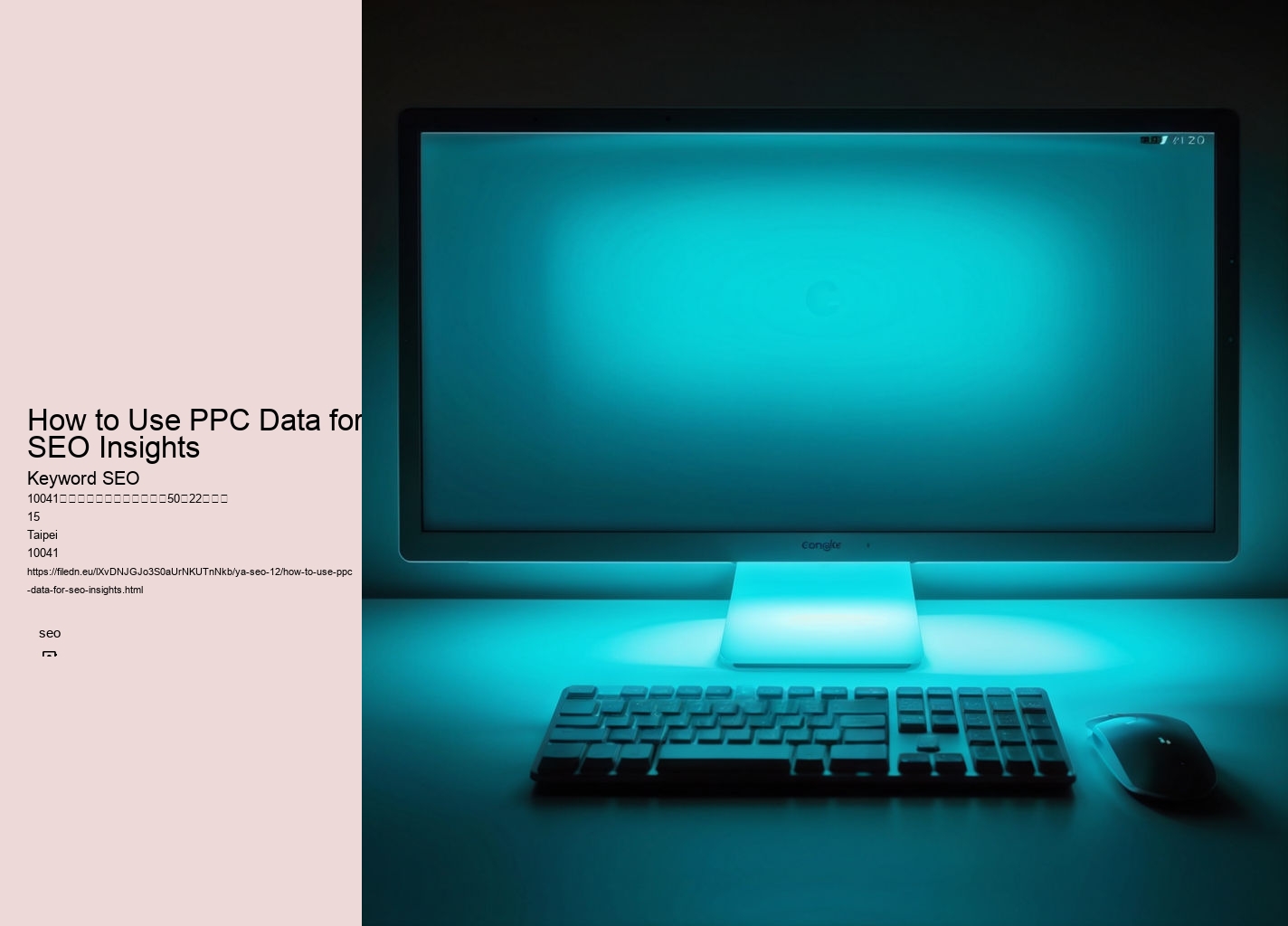 How to Use PPC Data for SEO Insights