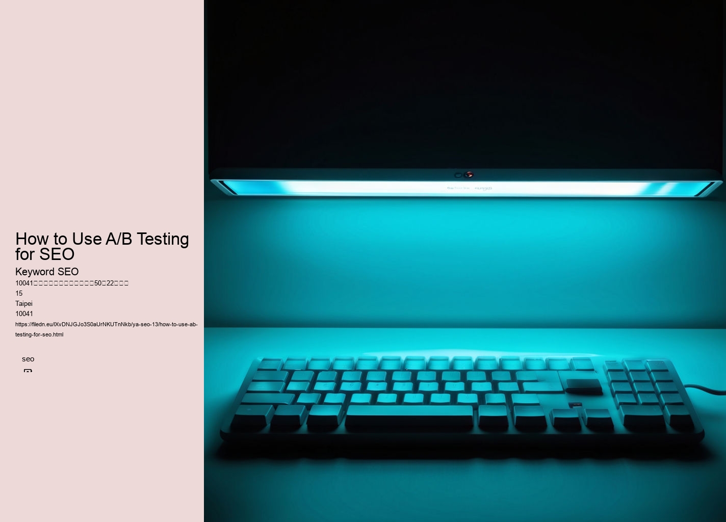 How to Use A/B Testing for SEO