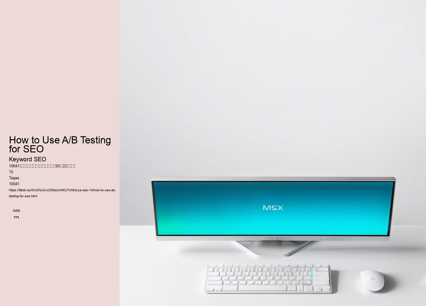 How to Use A/B Testing for SEO