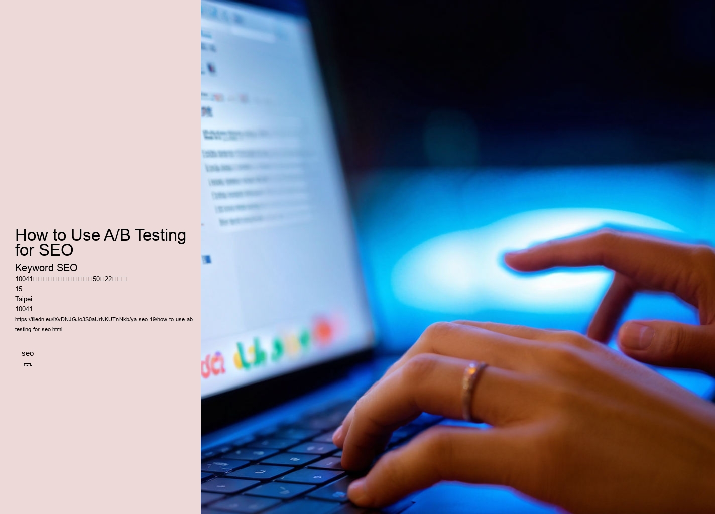 How to Use A/B Testing for SEO