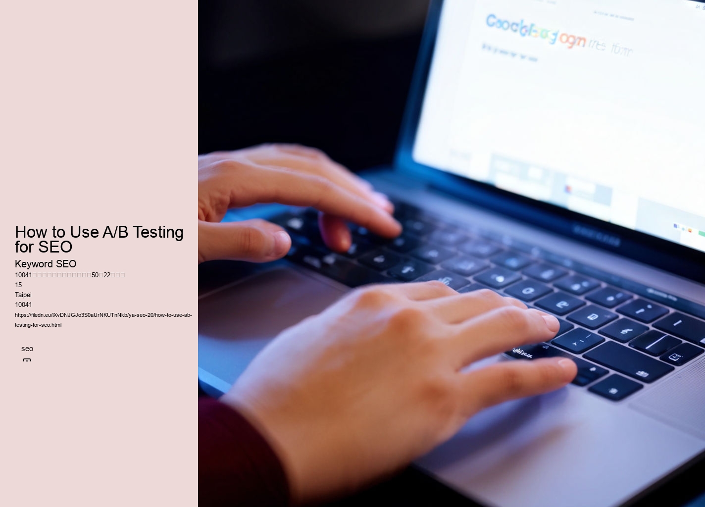 How to Use A/B Testing for SEO