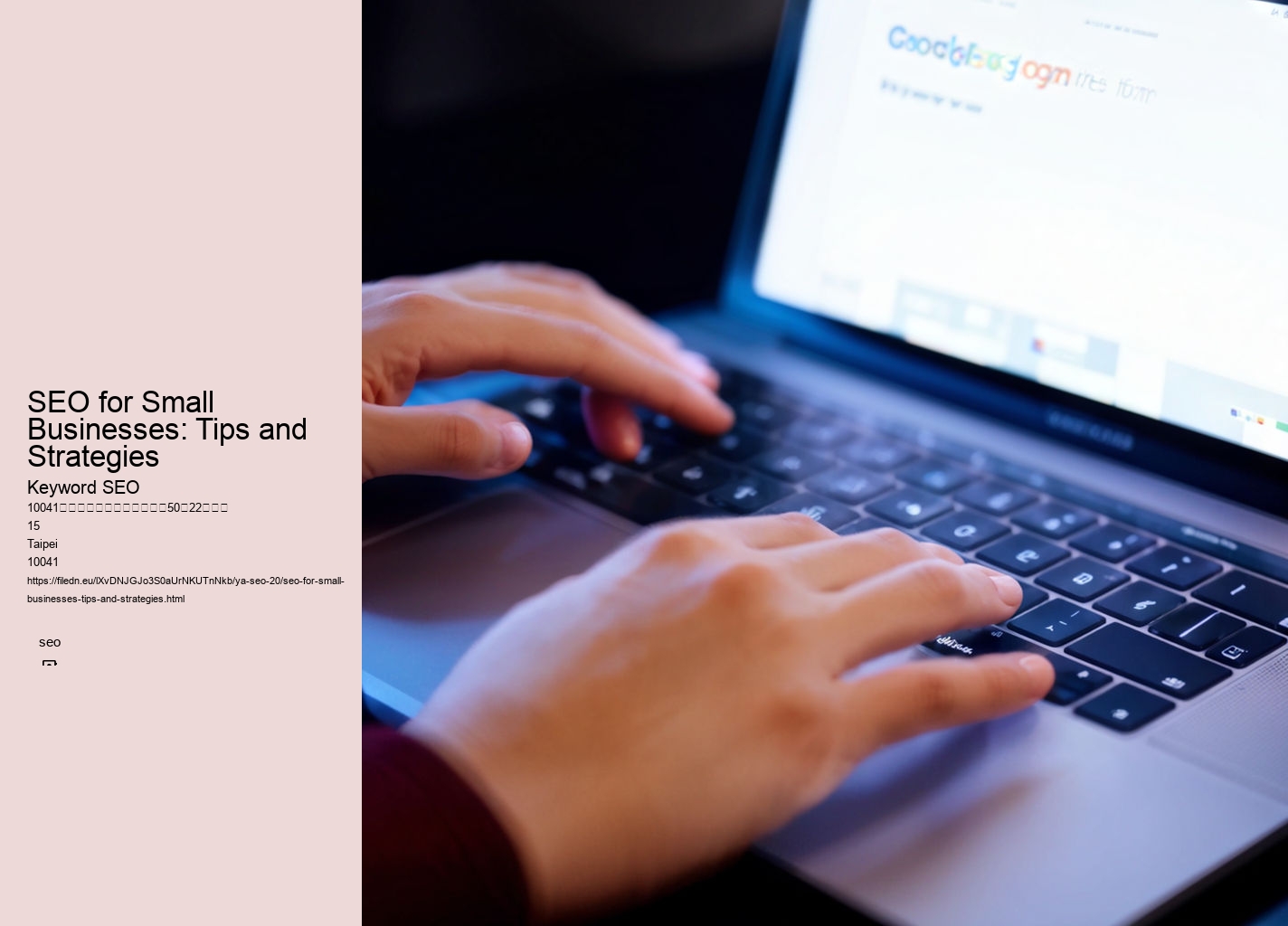 SEO for Small Businesses: Tips and Strategies