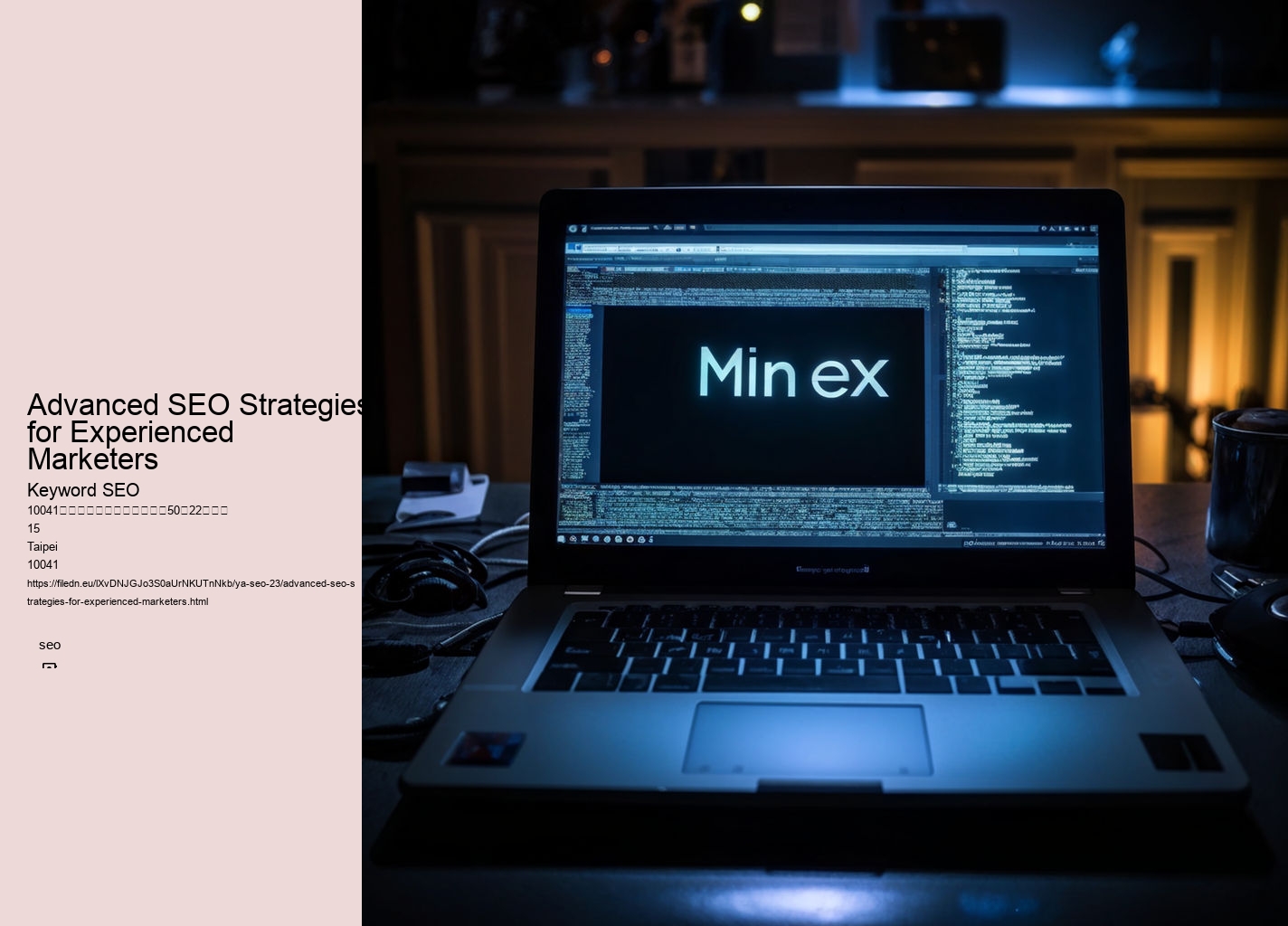 Advanced SEO Strategies for Experienced Marketers
