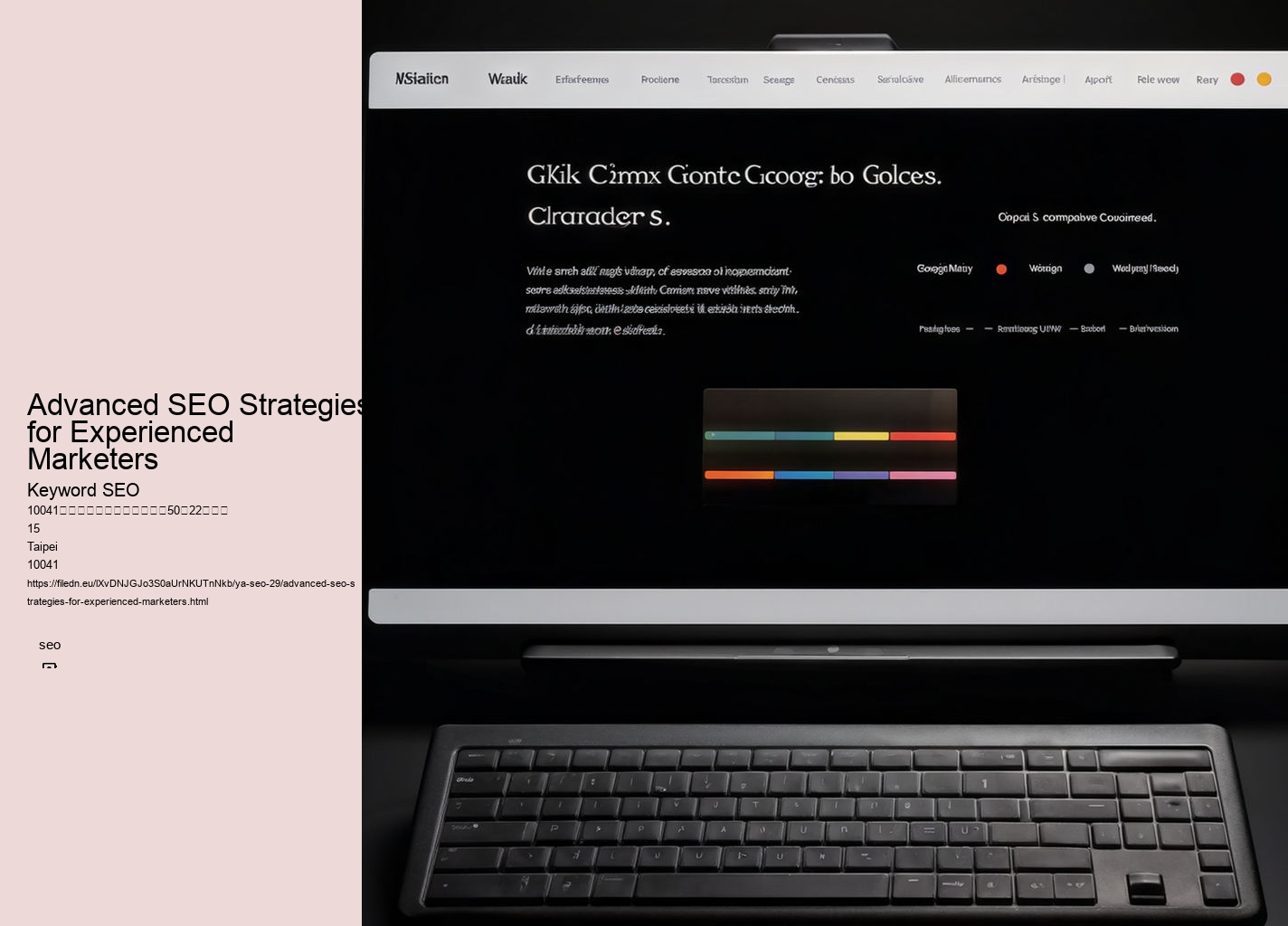 Advanced SEO Strategies for Experienced Marketers