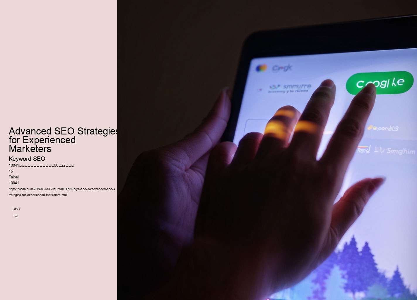 Advanced SEO Strategies for Experienced Marketers