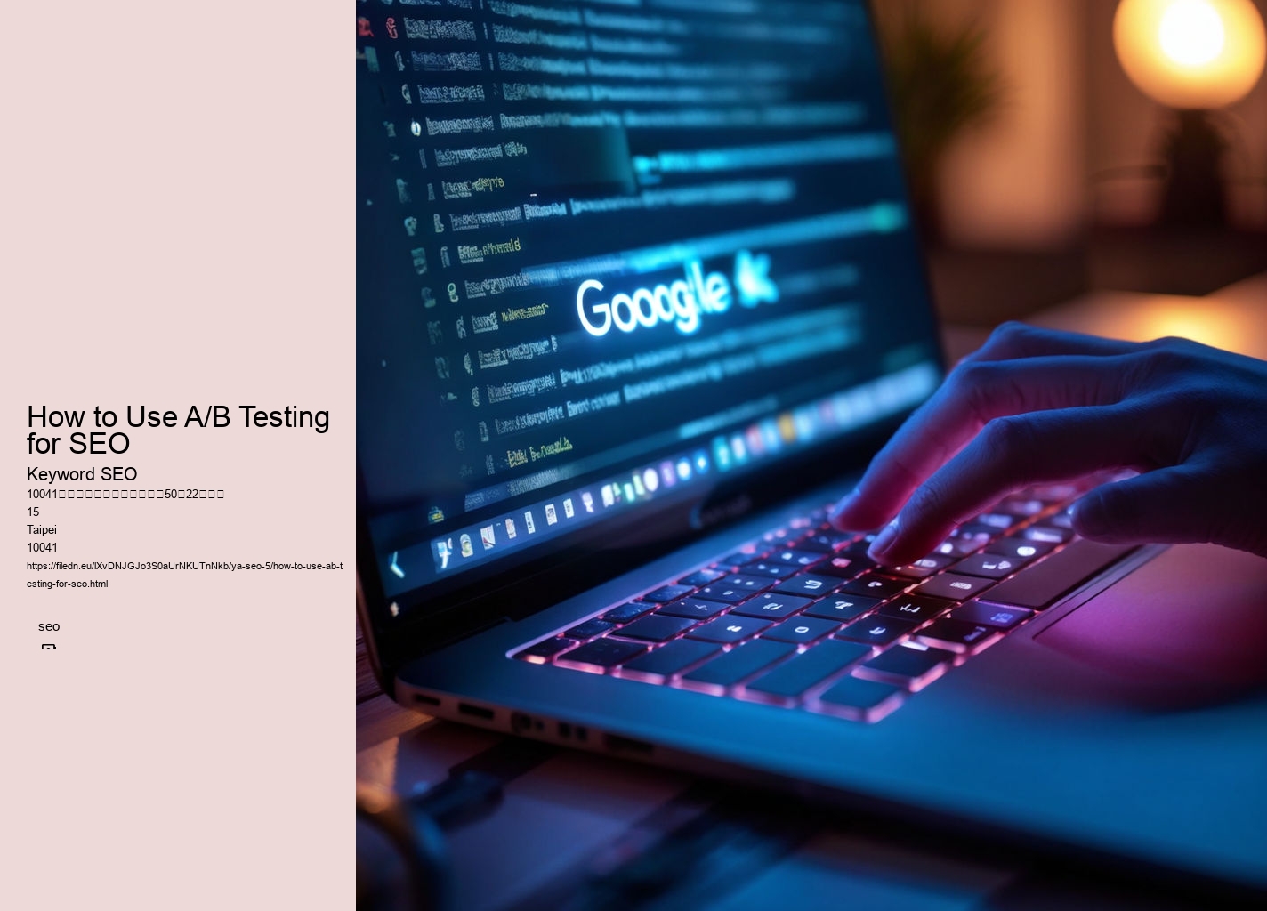 How to Use A/B Testing for SEO